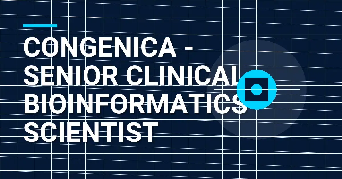Congenica - Senior Clinical Bioinformatics Scientist