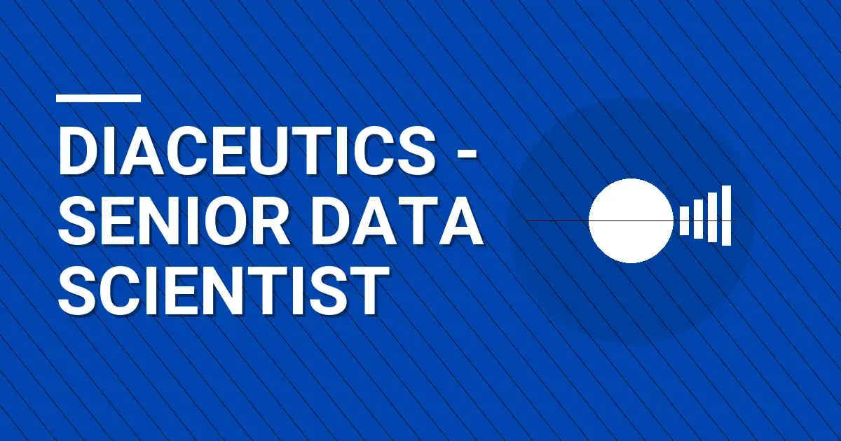 Diaceutics - Senior Data Scientist