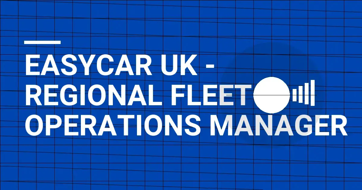 EasyCar UK - Regional Fleet Operations Manager