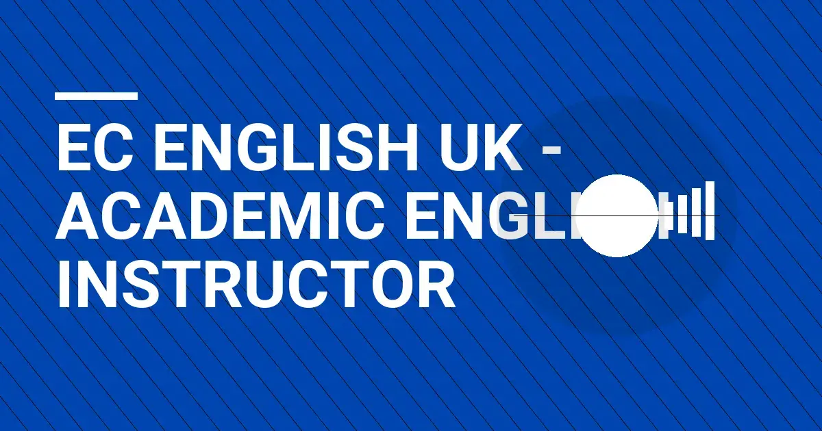 EC English UK - Academic English Instructor
