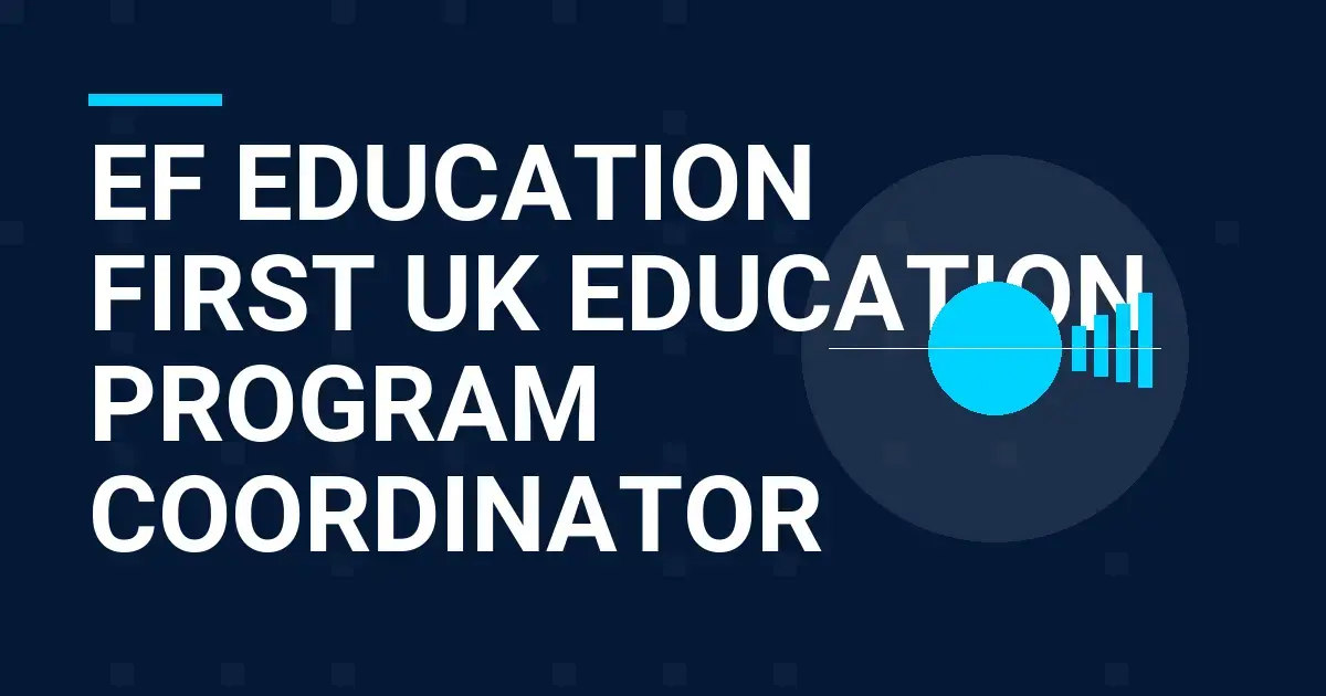 EF Education First UK Education Program Coordinator