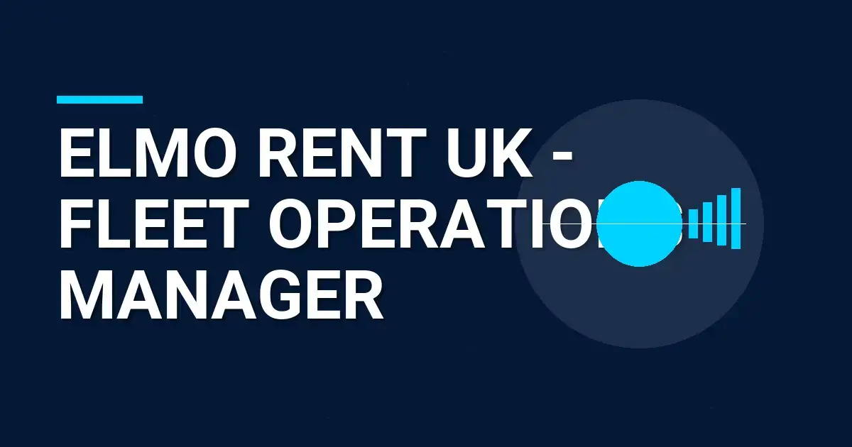 Elmo Rent UK - Fleet Operations Manager