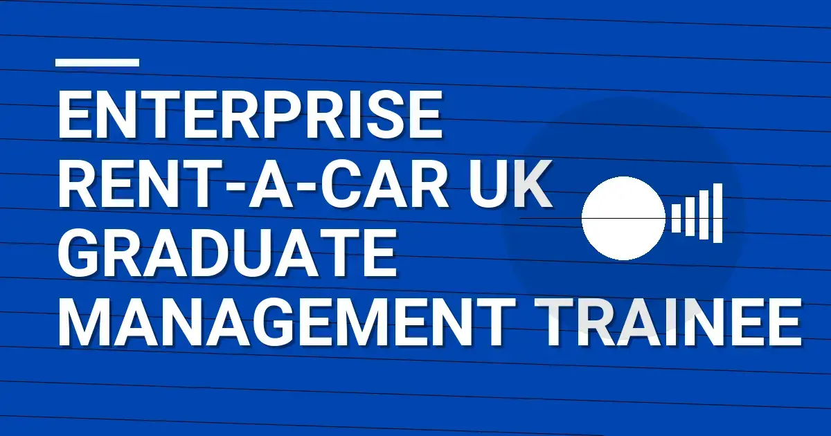 Enterprise Rent-A-Car UK Graduate Management Trainee
