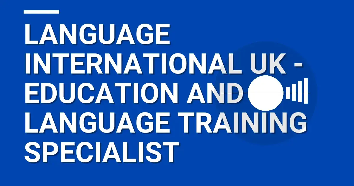 Language International UK - Education and Language Training Specialist