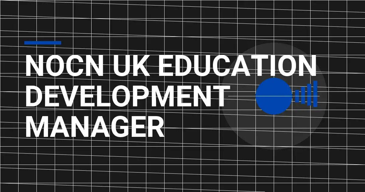 NOCN UK Education Development Manager