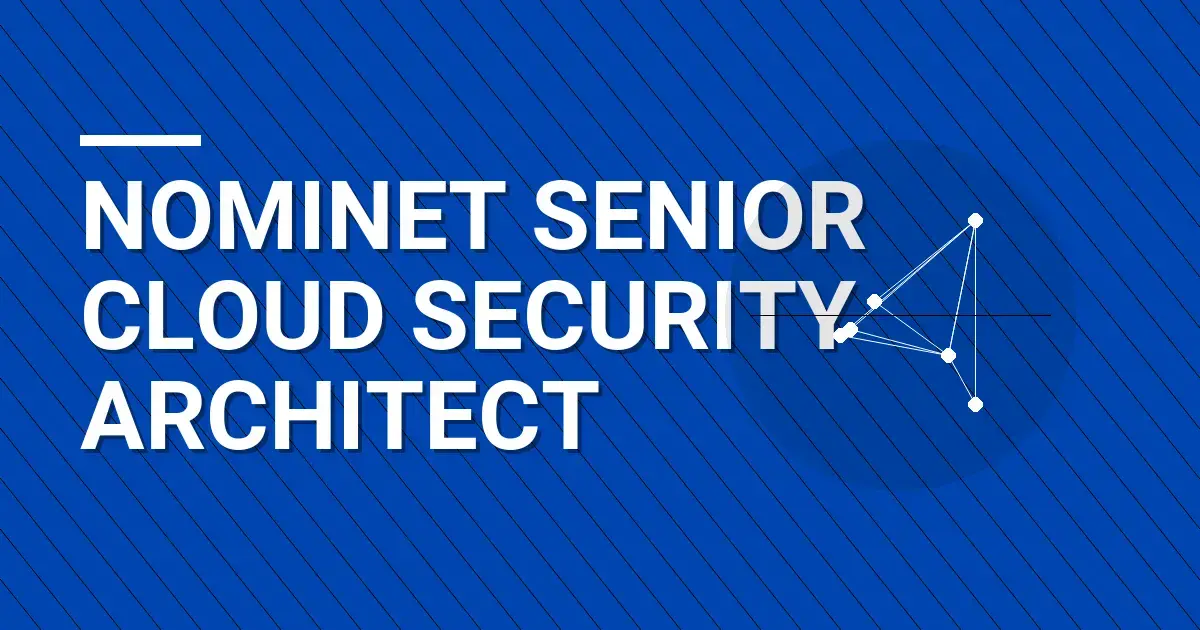 Nominet Senior Cloud Security Architect