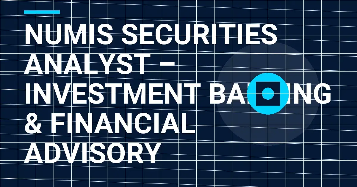 Numis Securities Analyst – Investment Banking & Financial Advisory