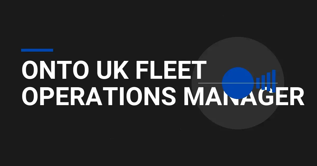 Onto UK Fleet Operations Manager