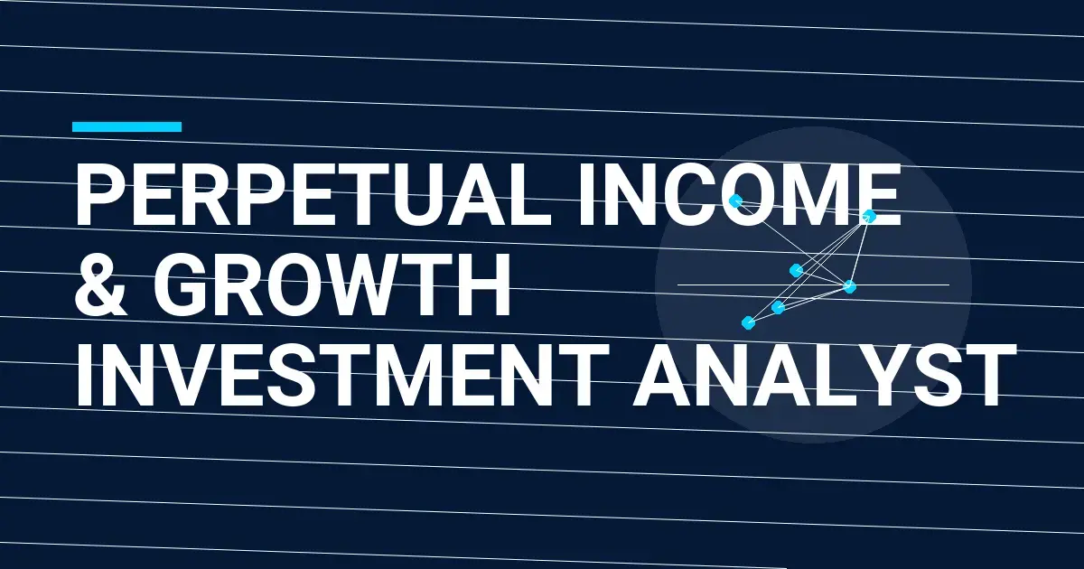 Perpetual Income & Growth Investment Analyst