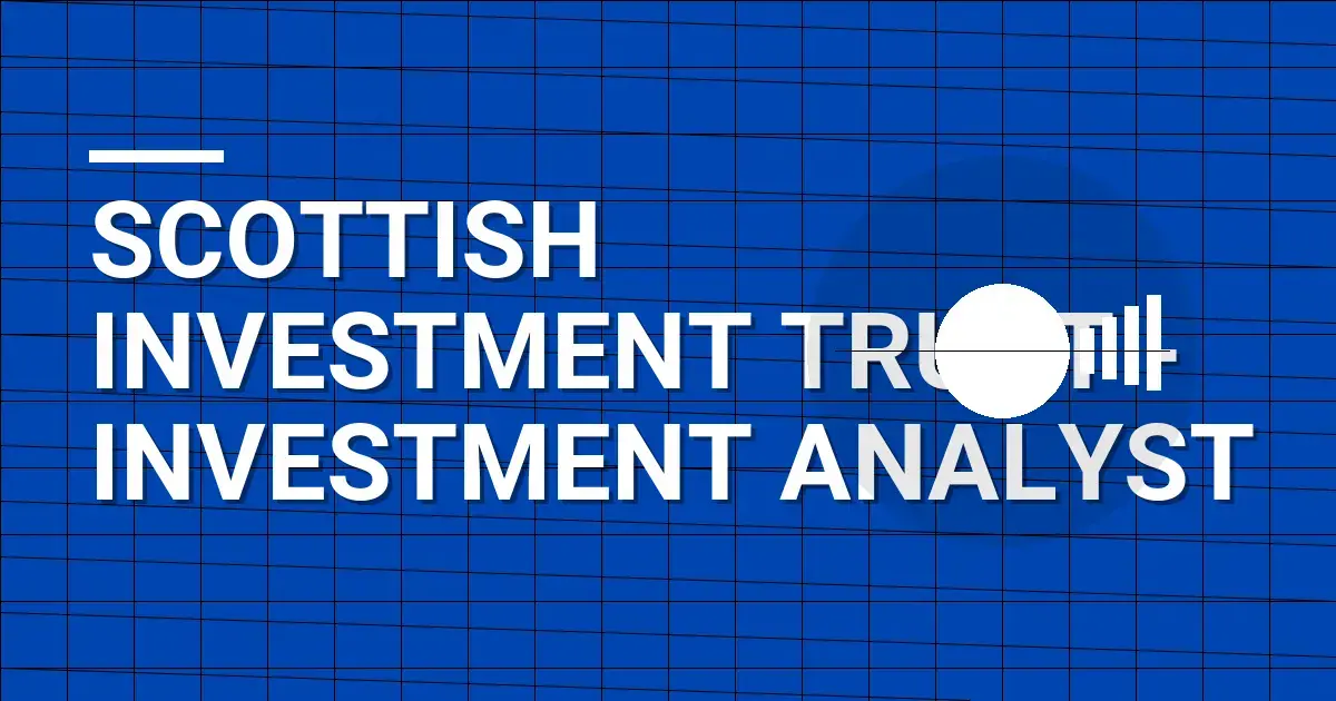 Scottish Investment Trust - Investment Analyst
